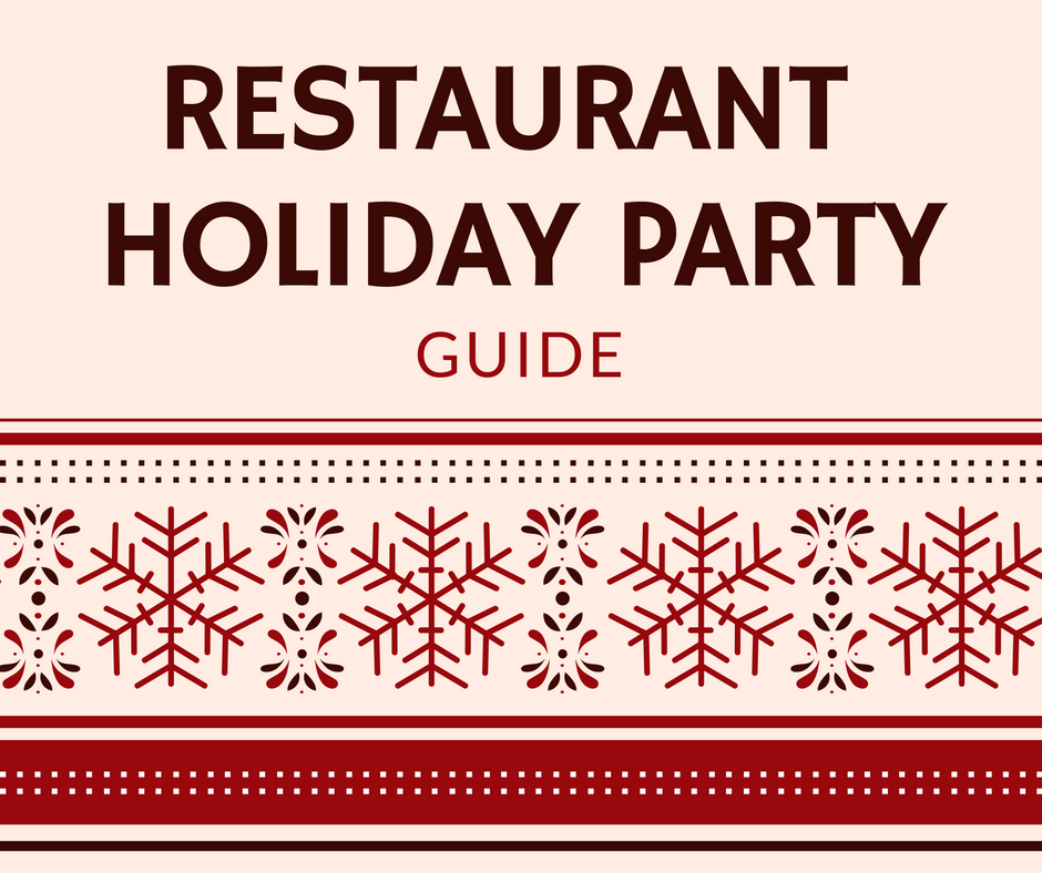 Restaurant Holiday Party Guide